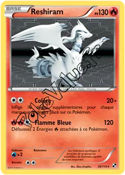 Carte Pokémon Reshiram  n°26 de la série Noir et Blanc